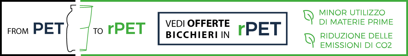 OFFERTE R-PET PERSONALIZZATO - BICCHIERI BIODEGRADABILI ECO E FAST